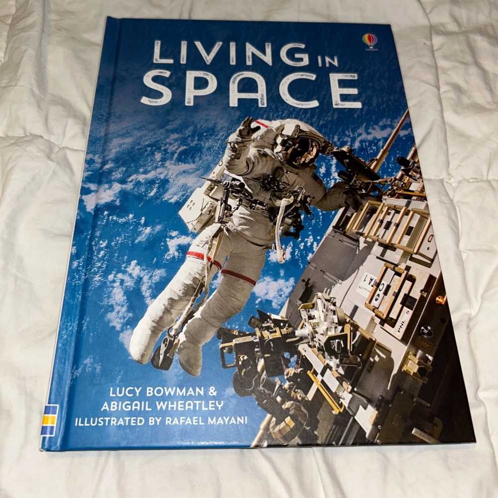Living in Space by Abigail Wheatley, Hardcover, 2019
